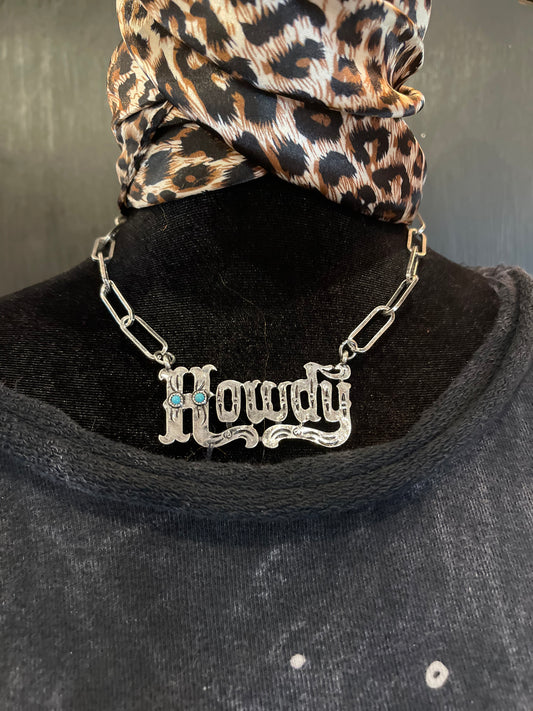 Howdy necklace